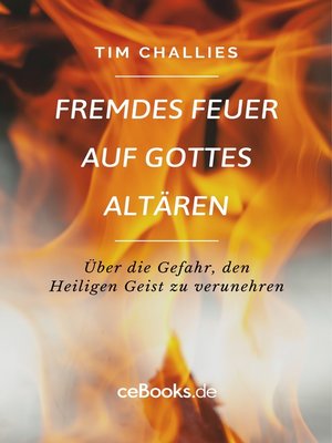 cover image of Fremdes Feuer auf Gottes Altären